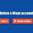 Delete Wayn account