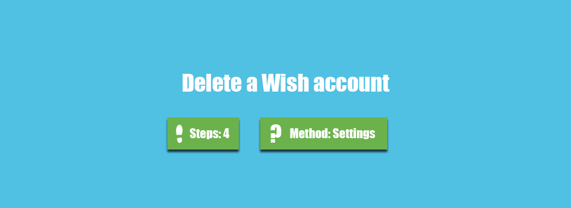 Delete Wish account