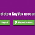 delete gayvox account
