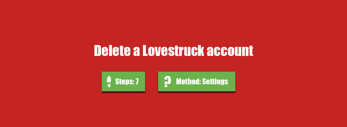 delete lovestruck account